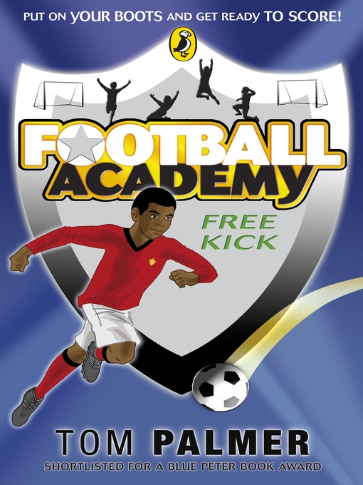 Title details for Football Academy by Tom Palmer - Wait list